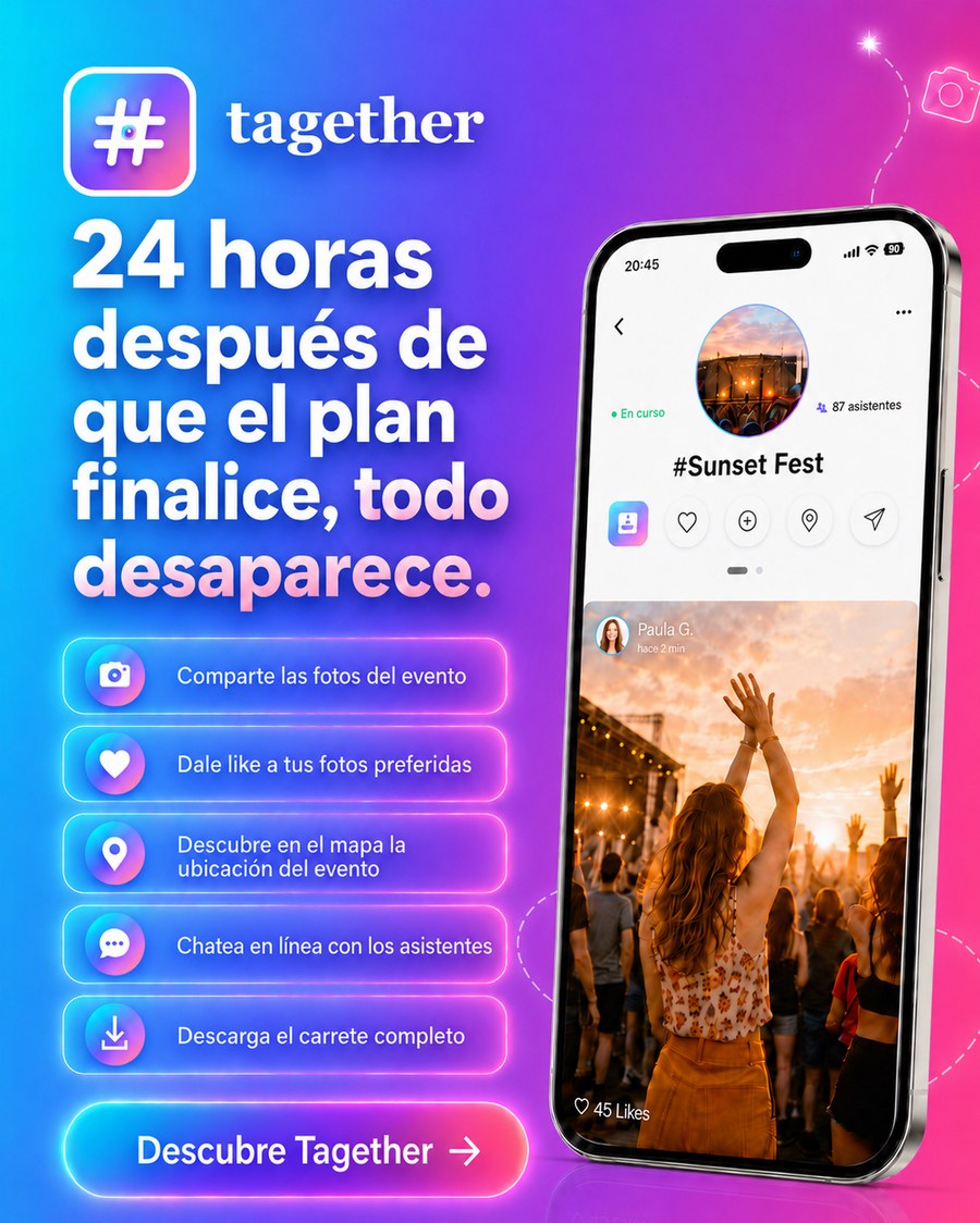 Tagether — Descubre planes y eventos cerca de ti. Comparte las fotos del evento; 24 horas después de que el plan finalice, todo desaparece.